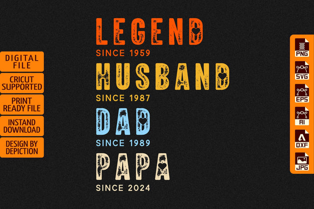 Legend Since 1959 Husband Since 1987 Dad Since 1989 Papa Since 2024 T-Shirt, Father's Day Vintage Shirt Print Template Sketch DESIGN Depiction Studio 