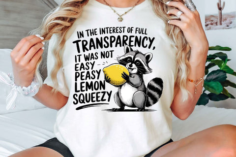 Lemon Squeezy Funny Sarcastic Raccoon Sublimation Design Sublimation Regulrcrative 