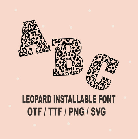 Leopard Font SVG Sassy Vector Girl 