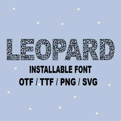 Leopard Font SVG Sassy Vector Girl 