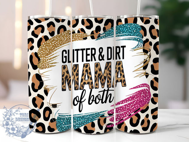 Leopard Glitter Mom Life Tumbler, Leopard Print Design, Glitter Mom Template, Boy Girl Mom Art, Dirt And Glam, Mama Life Wrap, Animal Print Tumbler Sublimation ToriDesigns 
