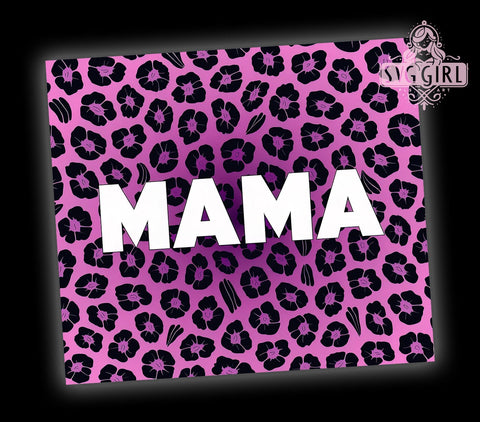 Leopard Mama 20oz Tumbler Wrap Sublimation Design, Straight Tapered Tumbler Wrap, Mama Life Tumbler Png, Instant Digital Download Sublimation SvggirlplusArt 