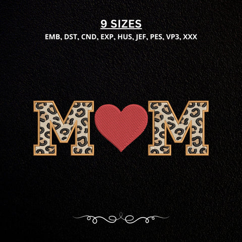 Leopard Print Mom Embroidery Design – Mama Heart Animal Print Mother's Day Machine Embroidery File Embroidery/Applique DESIGNS PatternFeed8 