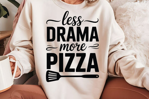 Less Drama More Pizza SVG Angelina750 
