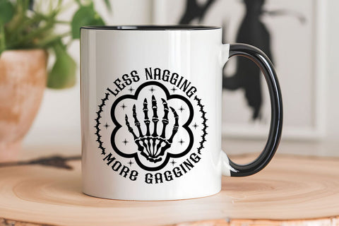 Less Nagging More Gagging SVG Angelina750 
