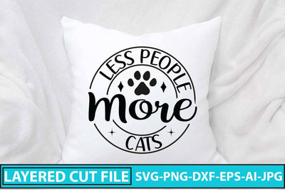 Less People More Cats SVG Design SVG Syaman 
