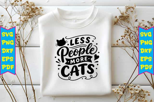 Less People More Cats SVG SVG Craftlabsvg24 