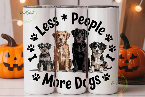 Less People More Dogs 20oz Tumbler Wrap Sublimation PixelChick 
