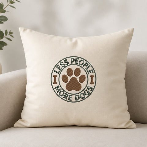 Less People More Dogs Embroidery Design – Dog Paw Badge Machine Embroidery File, Funny Dog Lover Quote, Pet Mom Dad Design Embroidery/Applique DESIGNS PatternFeed8 