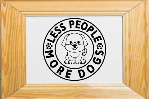 Less people more dogs SVG Angelina750 