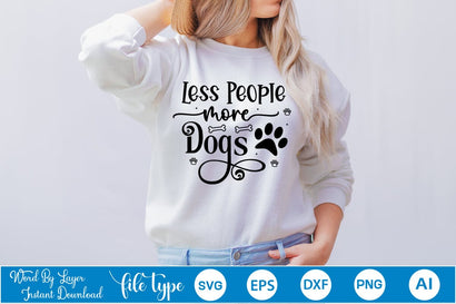 Less People More Dogs SVG Design, Dog SVG Design, Dog SVG Design, SVGs,Quotes and Sayings,Food & Drink,On Sale, Print & Cut SVG DesignPlante 503 
