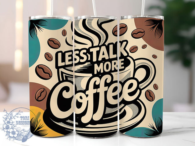 Less Talk More Coffee 20oz Tumbler, Less Talk More Coffee Quote, Vintage Coffee Wrap, Rustic Coffee Sublimation, 20oz Tumbler Wrap, Sublimation Design PNG, Coffee Lover Gift Sublimation ToriDesigns 