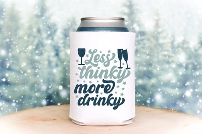 Less Thinky More Drinky SVG Cut File | Koozie Design SVG zoellartz 