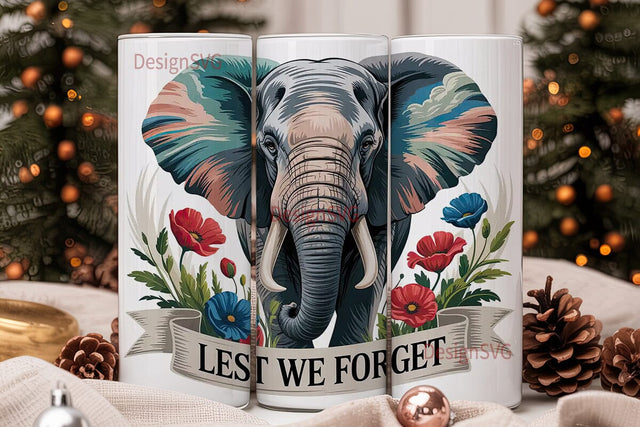 Lest We Forget Elephant 20oz Tumbler Sublimation DesignSVG 