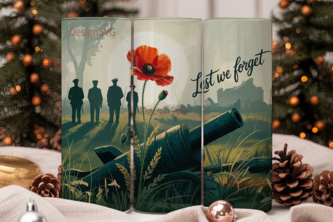 Lest We Forget Tumbler Wrap Sublimation DesignSVG 
