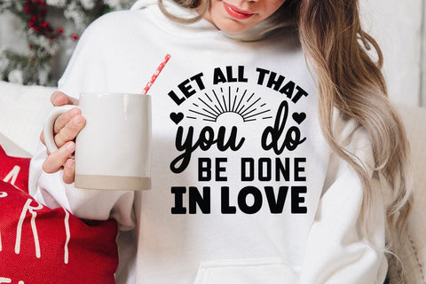 Let all that you do be done in love SVG Angelina750 