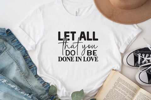 Let all that you do be done in love SVG Angelina750 