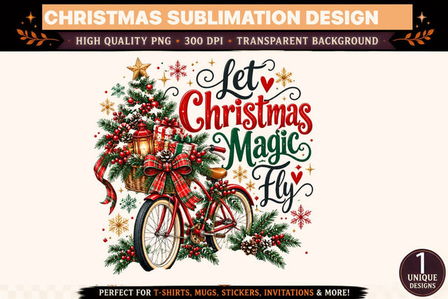 Let Christmas Magic Fly PNG, Christmas Bicycle Sublimation Design, Vintage Holiday Bike with Evergreen and Festive Bows Sublimation BlackCatsMedia 