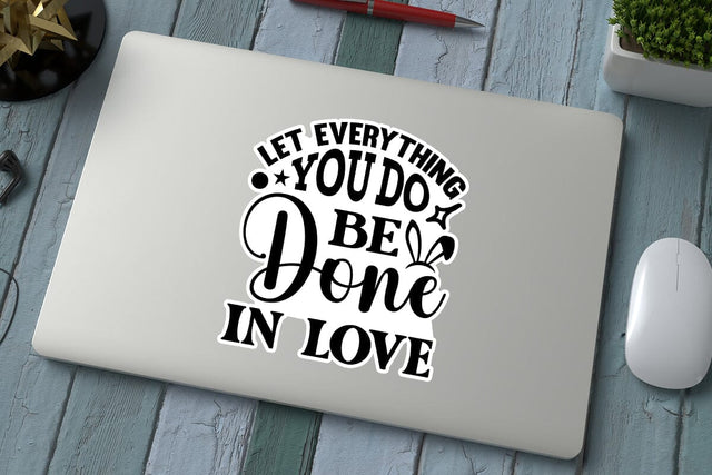 Let Everything You Do Be Done In Love SVG Angelina750 
