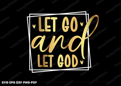 let go and let god svg SVG designstore 