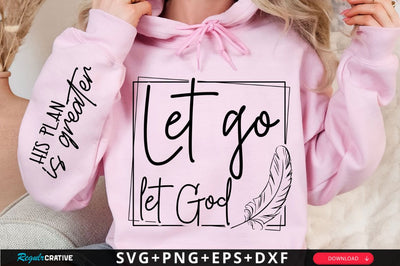 Let Go Let God Sleeve SVG Design SVG Regulrcrative 