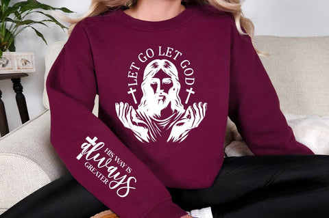Let Go, Let God Sleeve SVG Design SVG Regulrcrative 