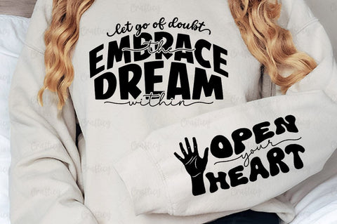 Let go of doubt embrace the dream within Sleeve SVG Design SVG Designangry 
