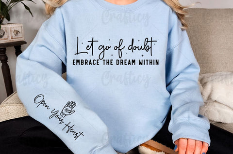 Let go of doubt embrace the dream within Sleeve SVG Design SVG Designangry 