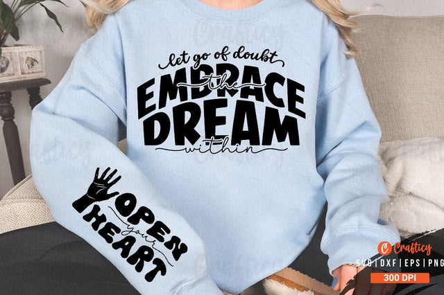 Let go of doubt embrace the dream within Sleeve SVG Design SVG Designangry 