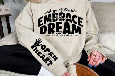 Let go of doubt embrace the dream within Sleeve SVG Design SVG Designangry 
