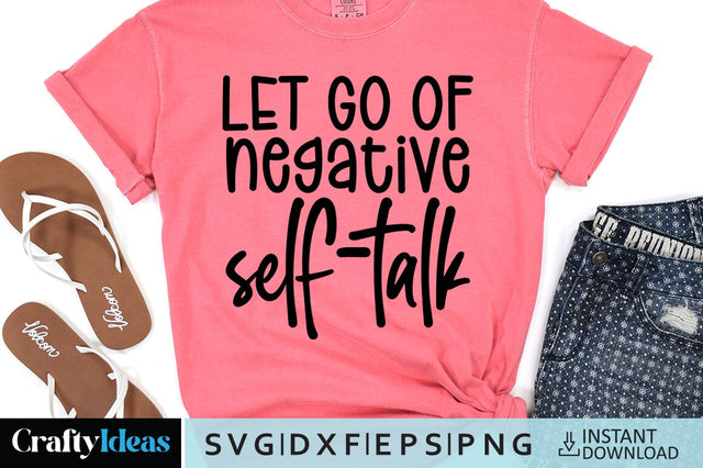 Let go of negative self-talk SVG Crafty Ideas 