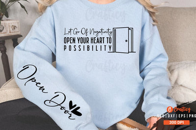 Let go of negativity open your heart to possibility Sleeve SVG Design SVG Designangry 