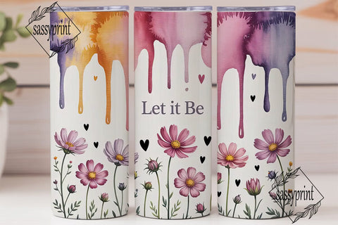 Let It Be Floral 20oz Tumbler Wrap Sublimation sassyprint 