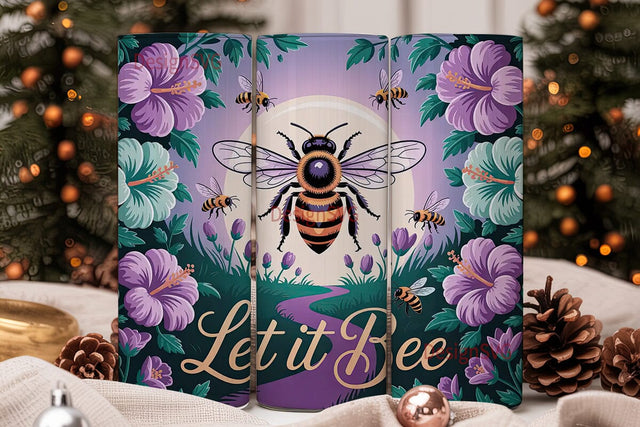 Let It Bee 20oz Tumbler Wrap Sublimation DesignSVG 