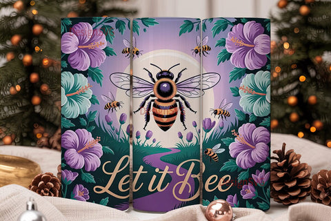 Let It Bee 20oz Tumbler Wrap Sublimation DesignSVG 
