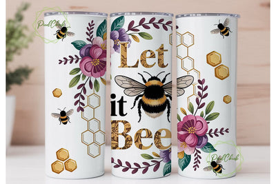 Let It Bee 20oz Tumbler Wrap Sublimation PixelChick 