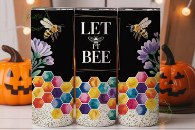 Let It Bee 20oz Tumbler Wrap Sublimation PixelChick 