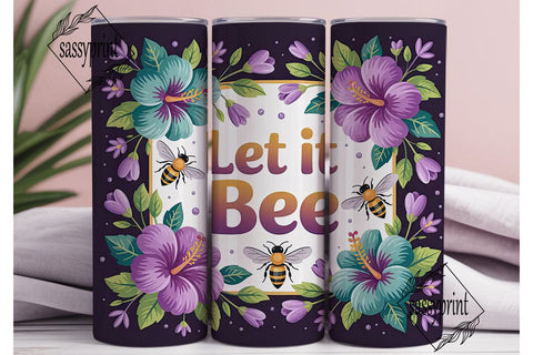 Let It Bee 20oz Tumbler Wrap Sublimation sassyprint 