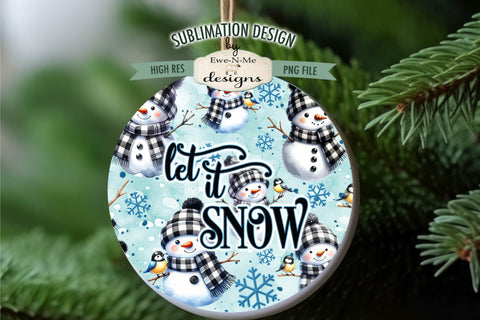 Let It Snow Blue Snowman Round Sublimation Design PNG Sublimation Ewe-N-Me Designs 