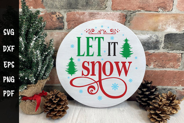 Let It Snow | Christmas Round Sign SVG SVG CraftLabSVG 