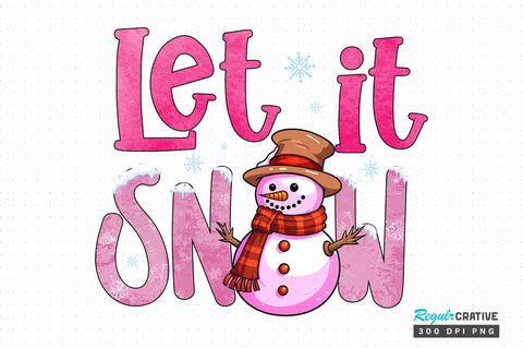 Let it snow png design Sublimation Regulrcrative 
