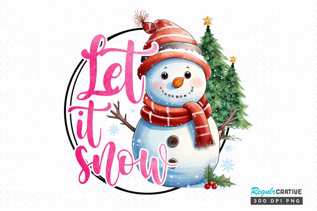 Let it snow png design Sublimation Regulrcrative 