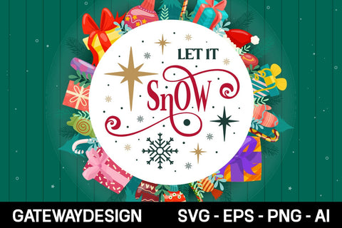 Let It Snow Round Sign Svg Design SVG designmaster24 