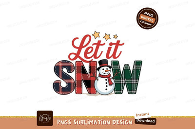 Let it Snow Snowman Holiday Design Christmas winter Sublimation Designangry 