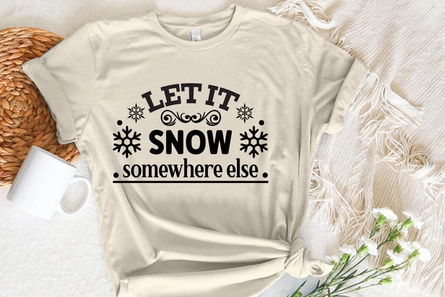 Let it snow somewhere else SVG Angelina750 