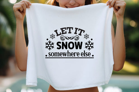Let it snow somewhere else SVG Angelina750 