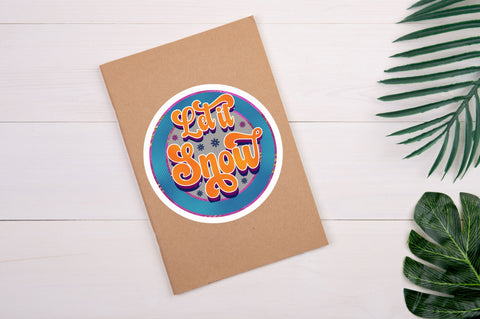Let it snow Sticker Design Sublimation Regulrcrative 