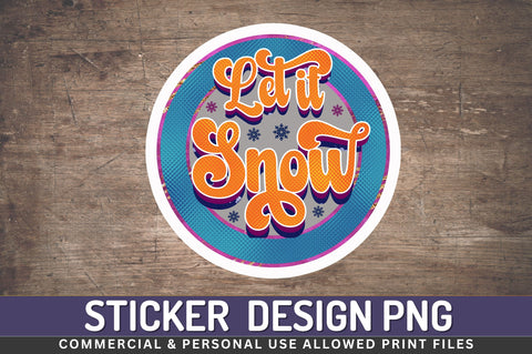 Let it snow Sticker Design Sublimation Regulrcrative 