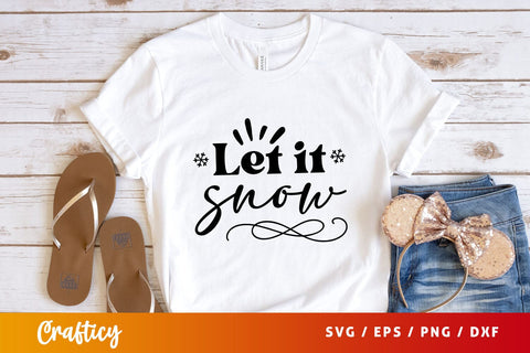 Let it snow Svg Design SVG Designangry 