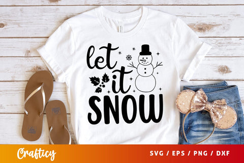 Let it snow SVG Design SVG Designangry 
